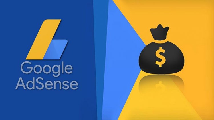 Google Adsense Nedir, Nasıl Para Kazanılır? 