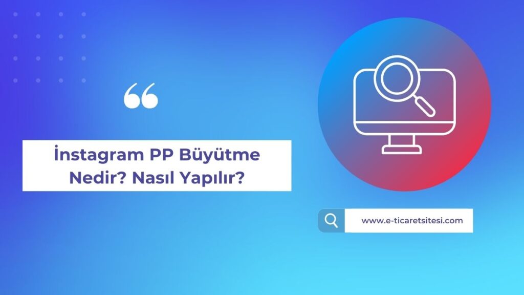 İnstagram pp büyütme