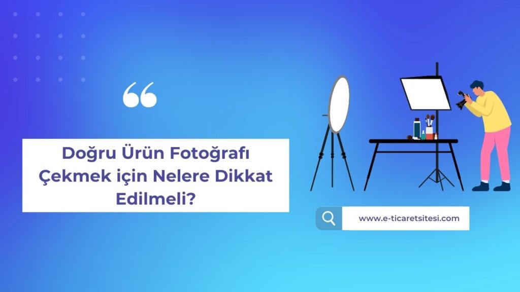 ürün fotoğrafı çekmek